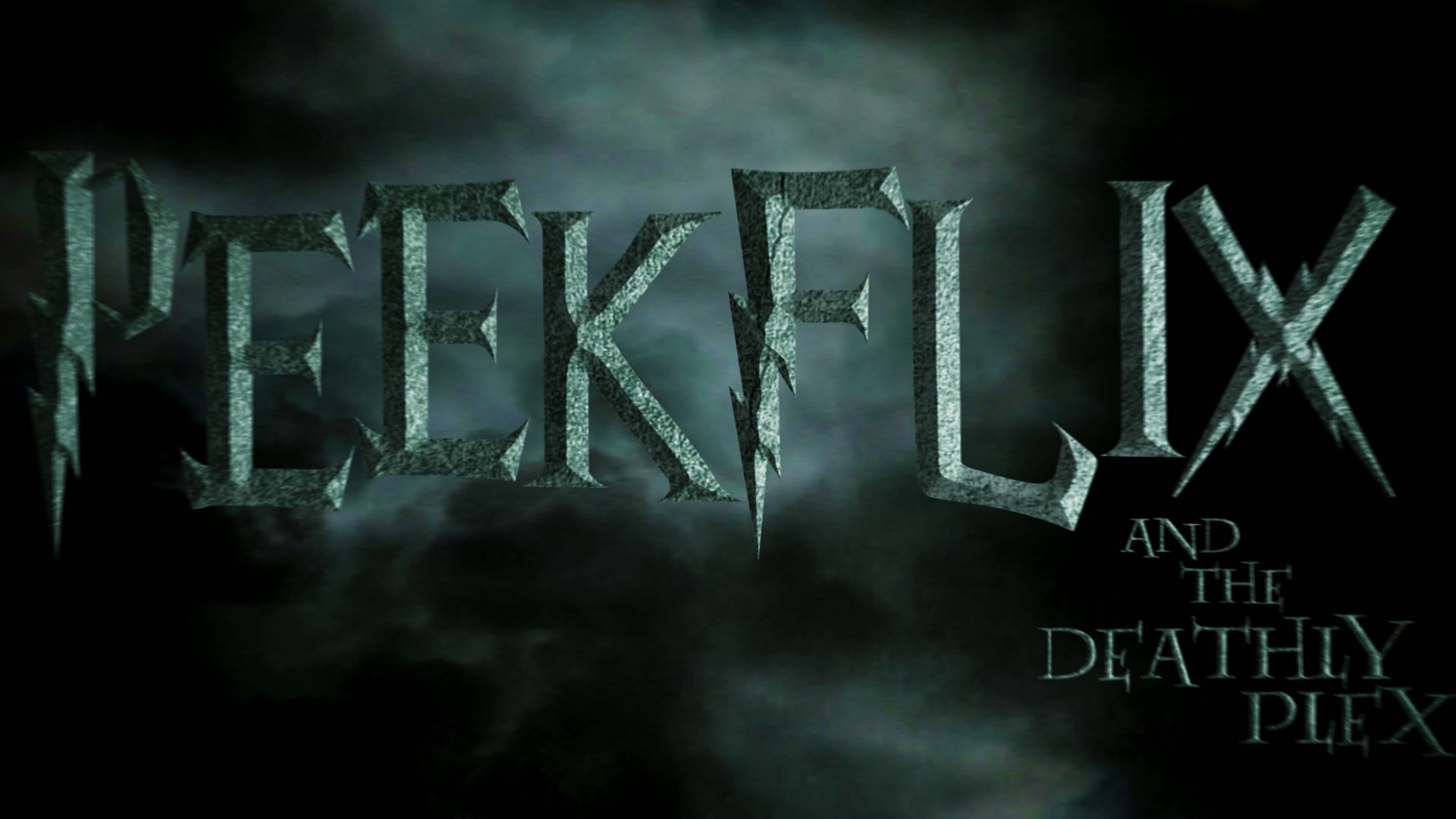 PEEKFLIX - AND THE DEATHLY PLEX
