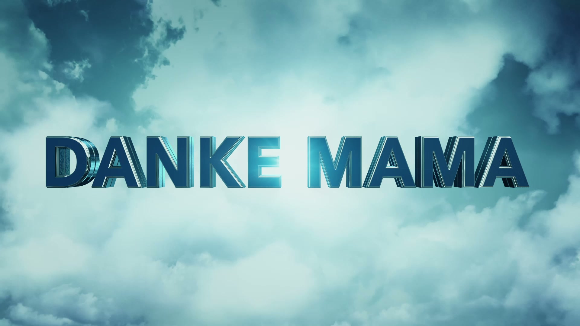 DANKE MAMA