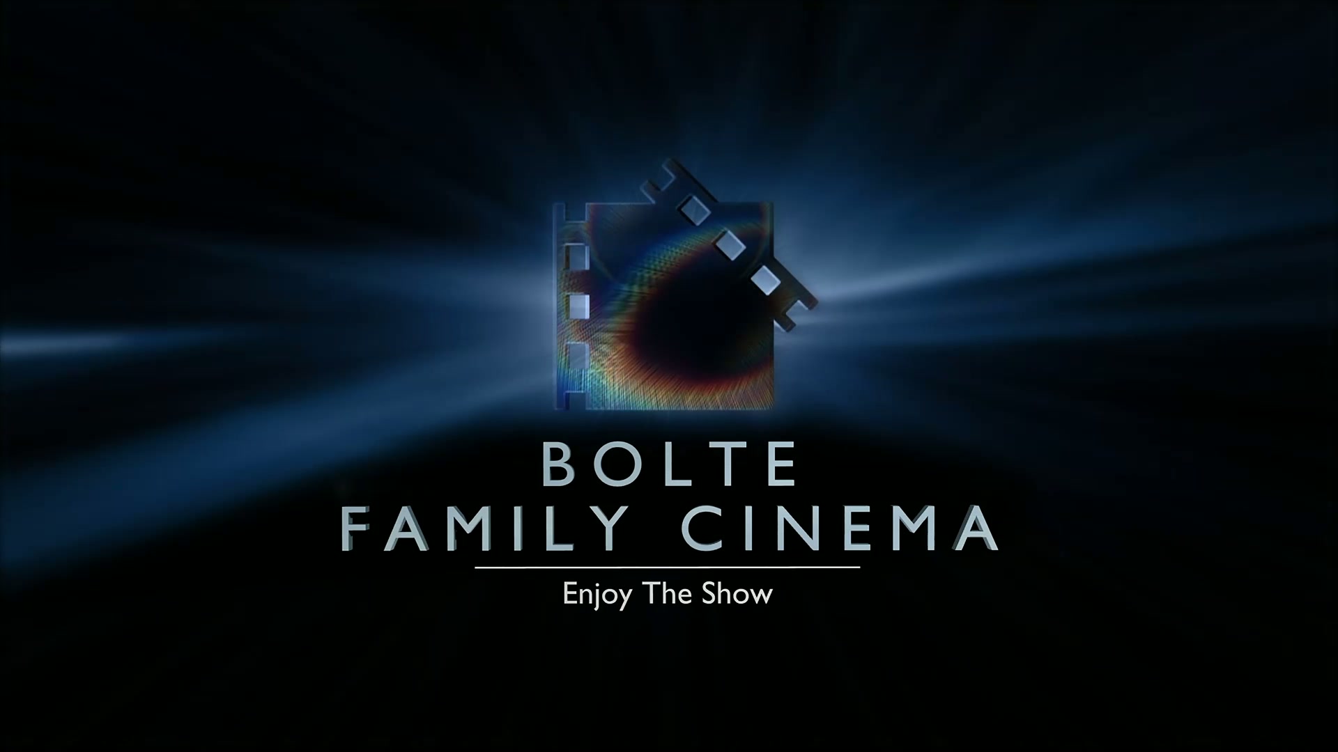 Bolte Family Cinema - Enjoy The Show