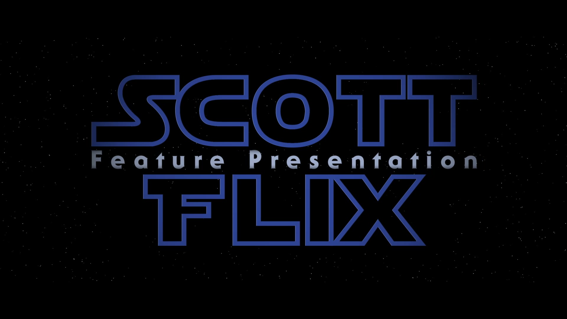SCOTTFLIX - Feature Presentation