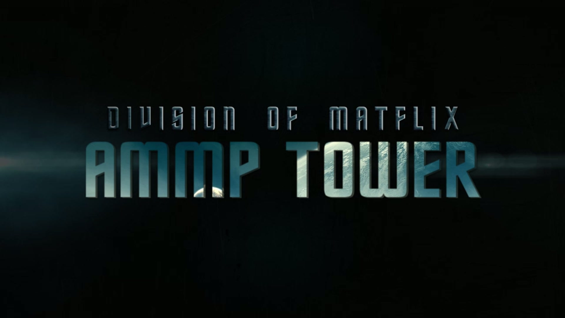 AMMP TOWER - DIVISION OF MATFLIX