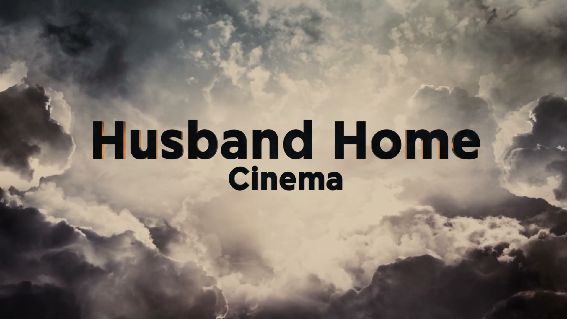 Husband Home Cinema