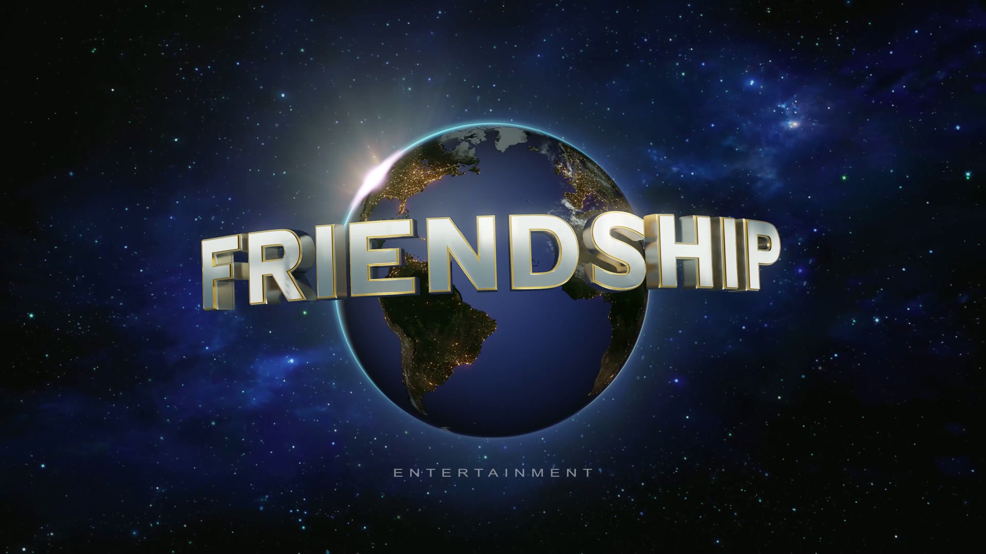 FRIENDSHIP - ENTERTAINMENT