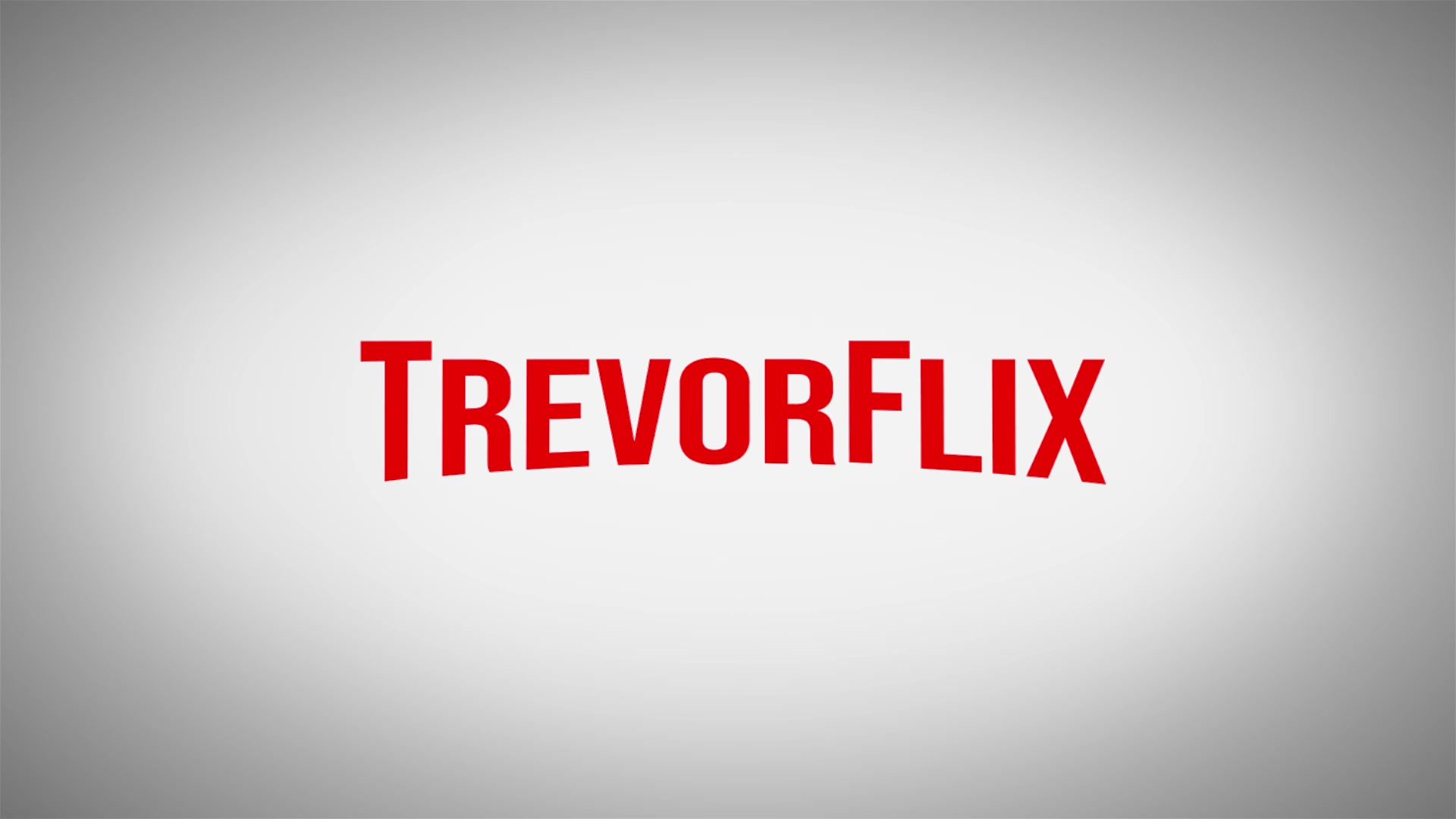 TREVORFLIX