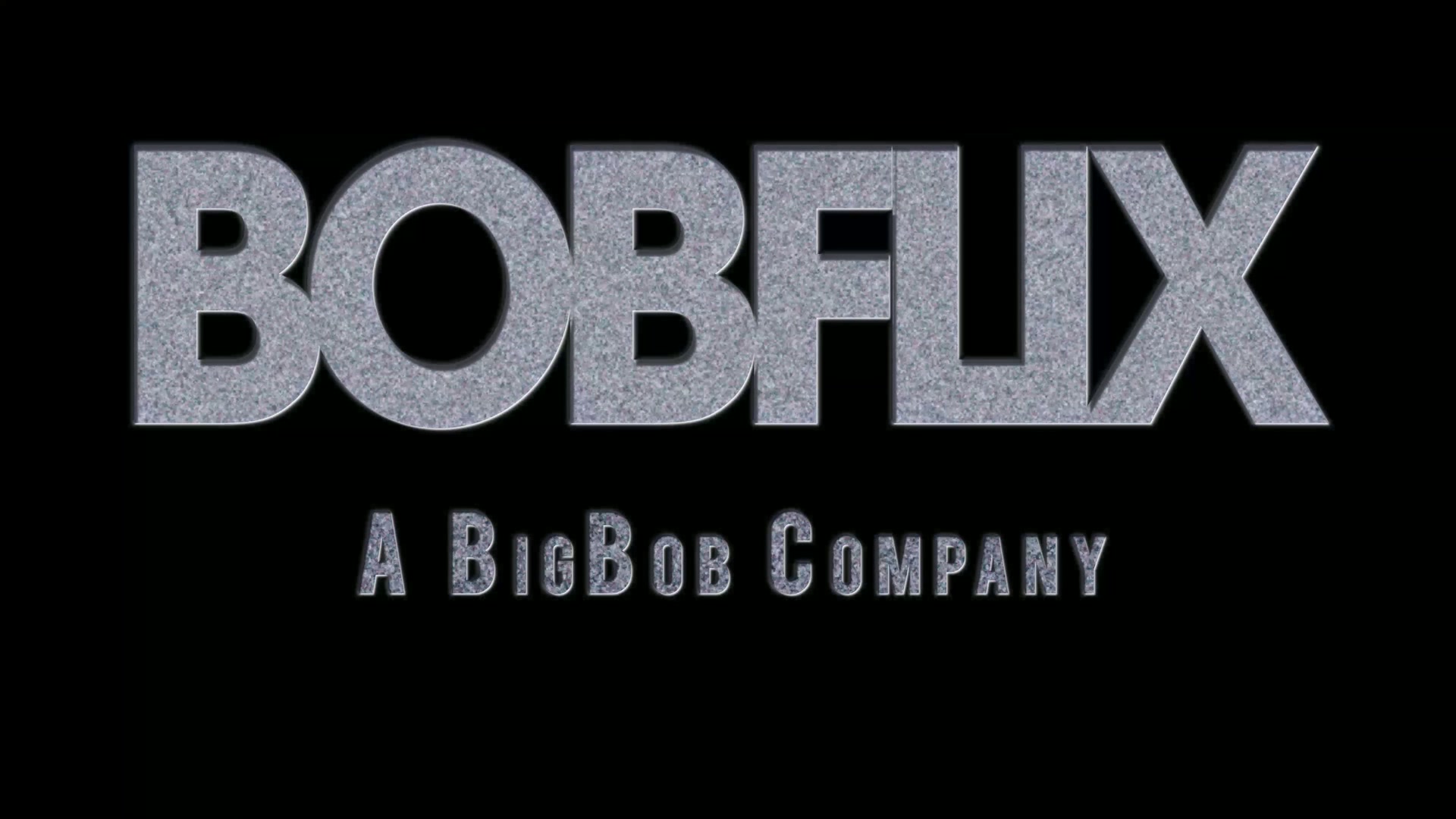 BOBFLIX - A BigBob Company