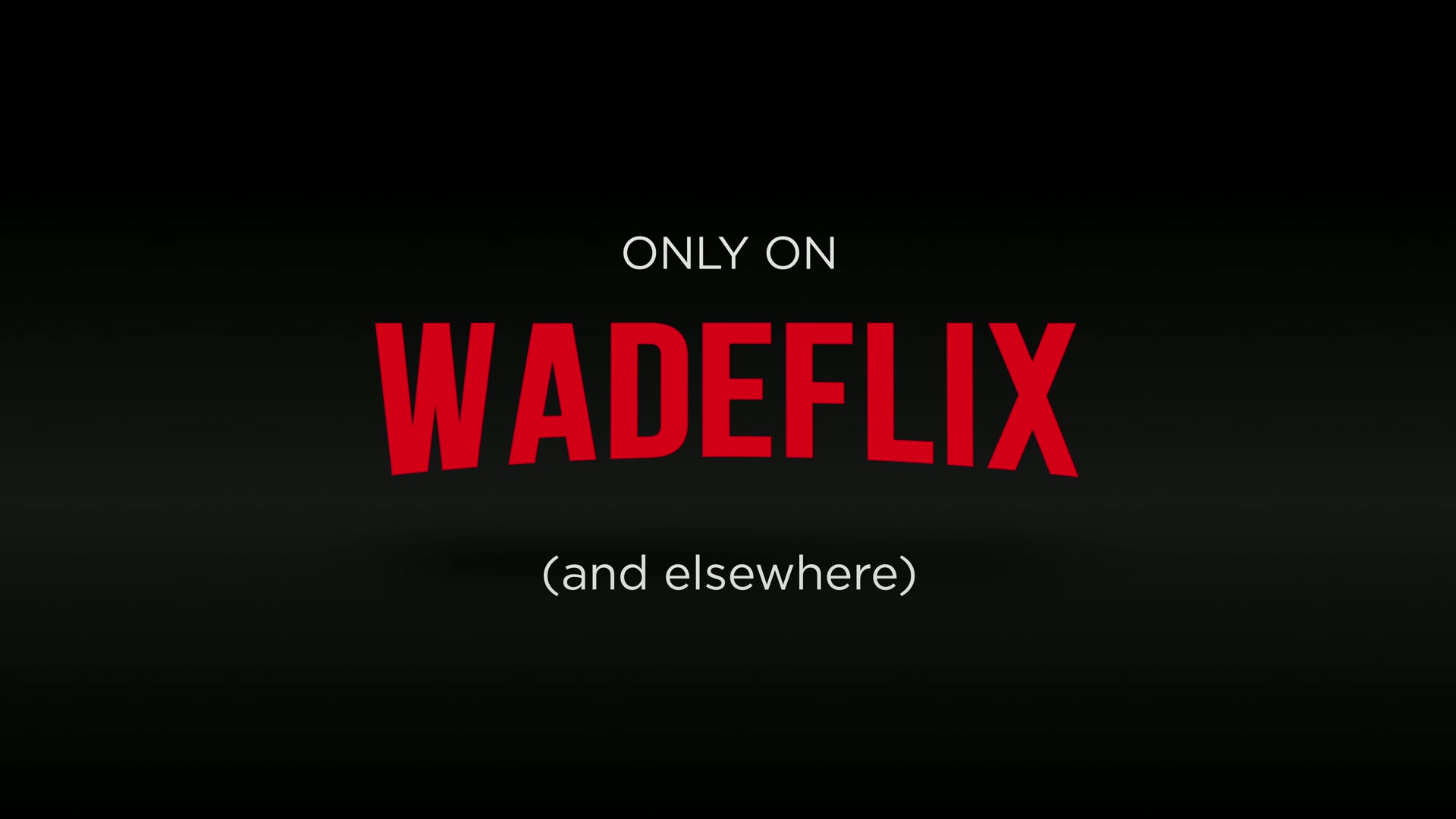 WADEFLIX