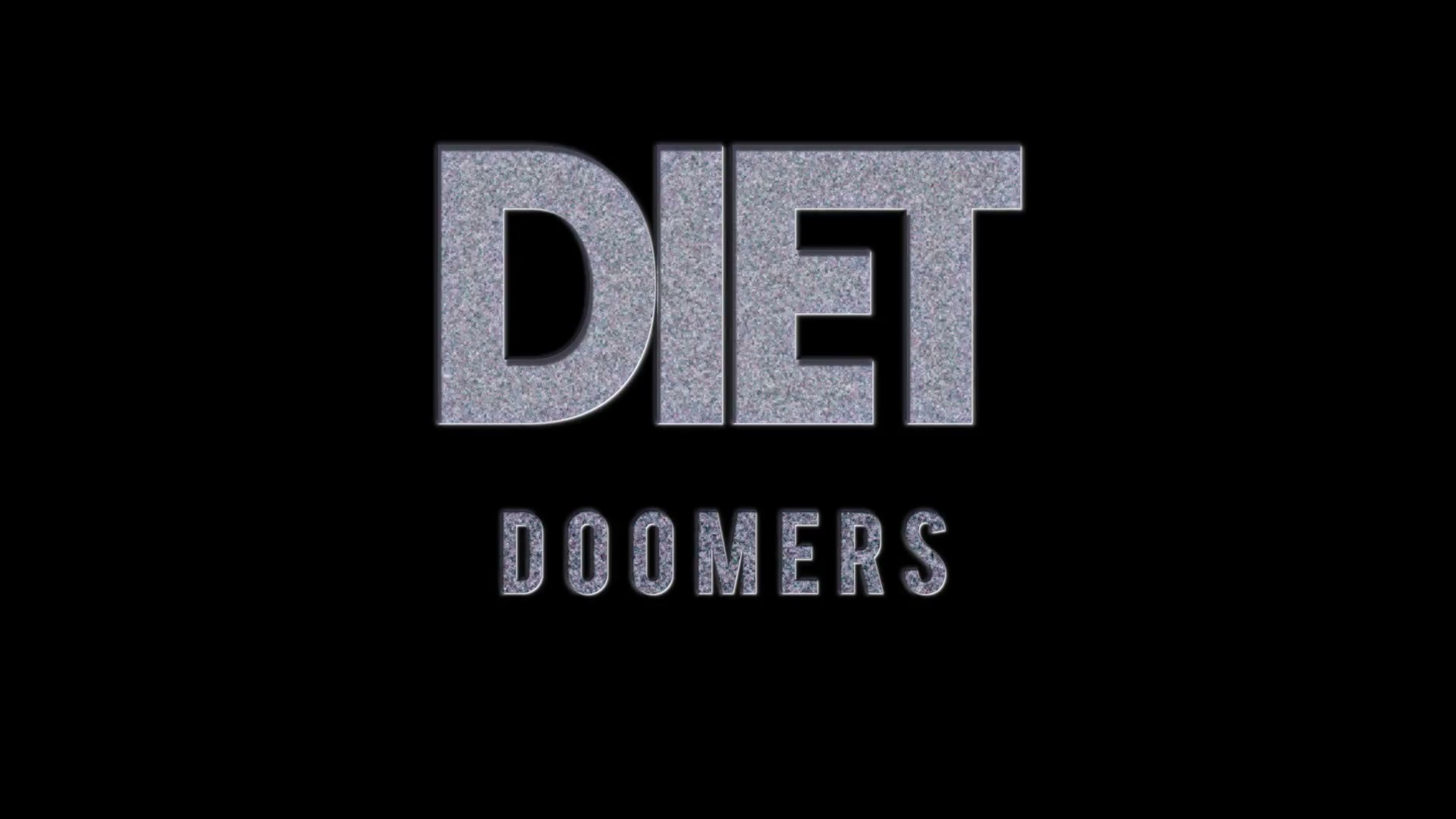 Diet - Doomers
