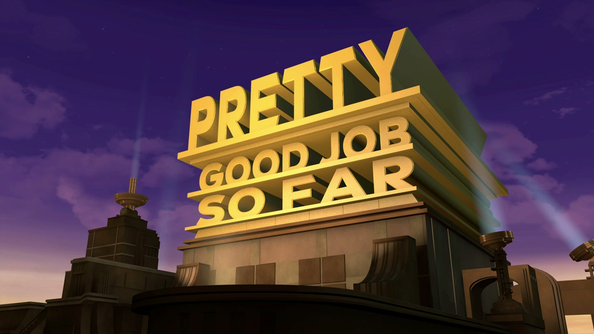 PRETTY - GOOD JOB