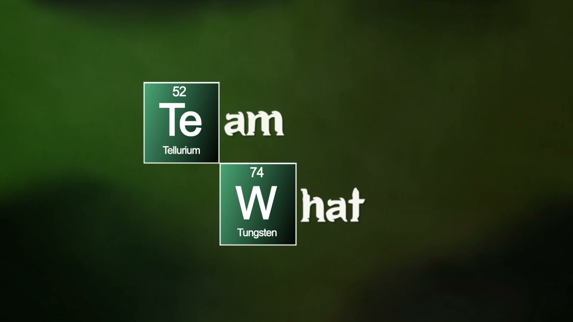Team What