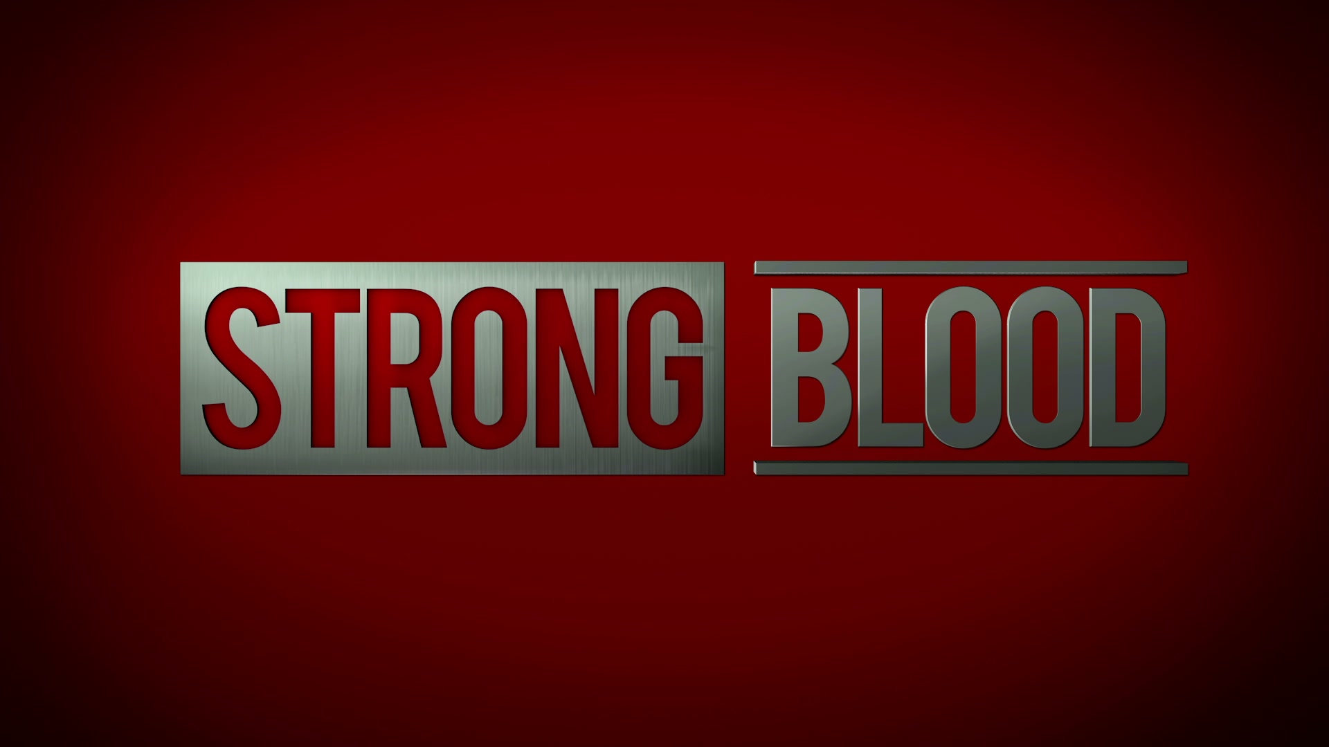 STRONG - BLOOD