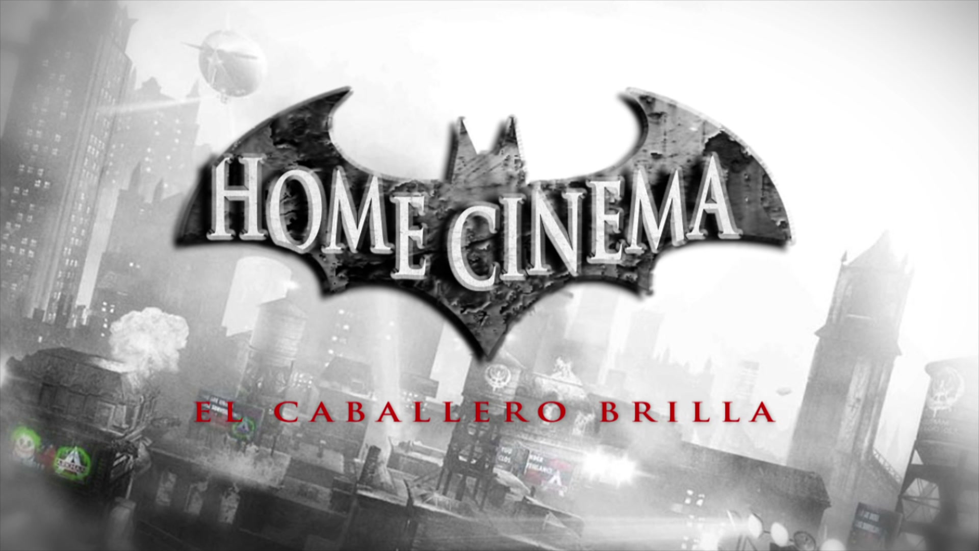 HOME CINEMA - EL CABALLERO BRILLA