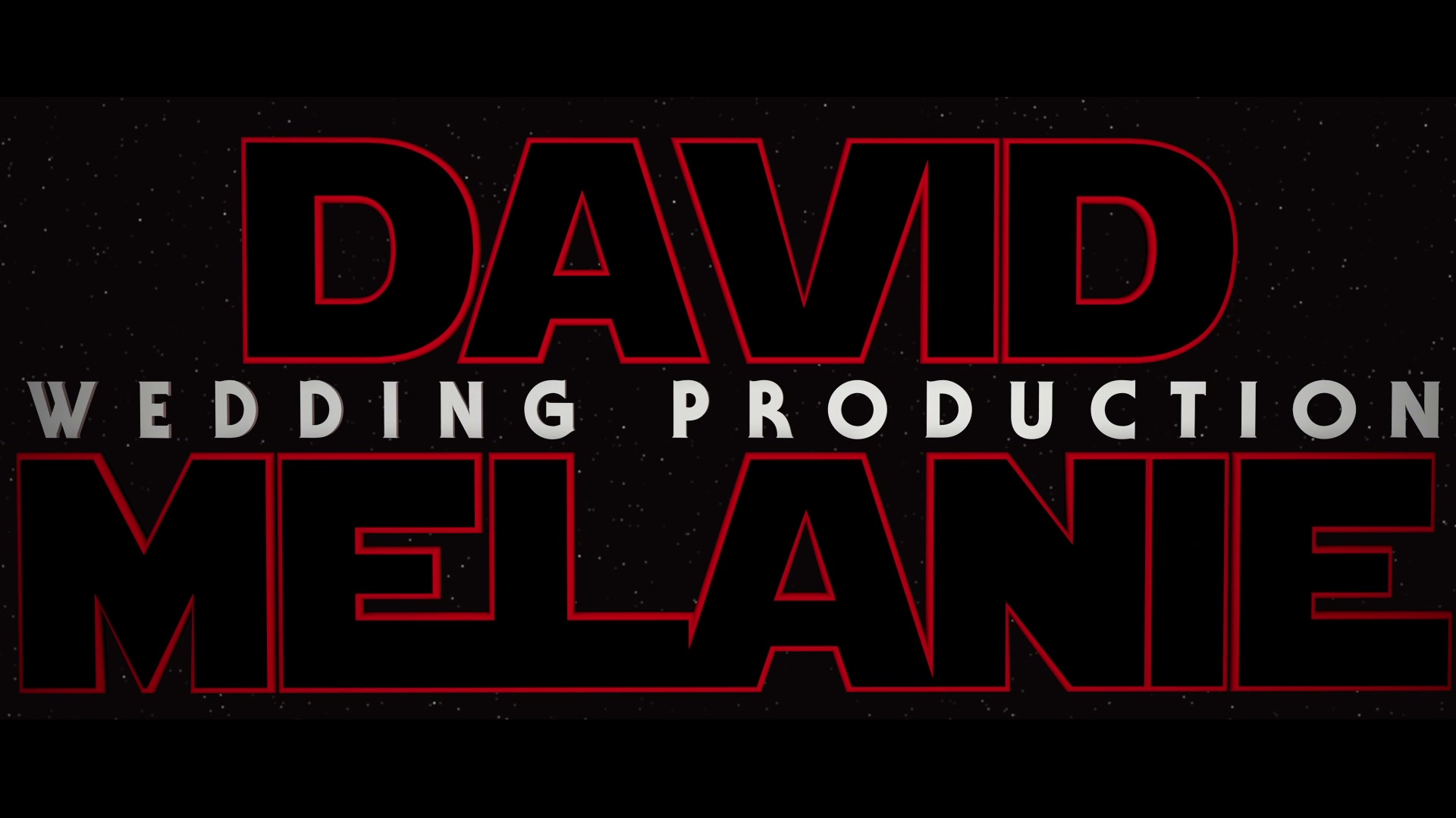 DAVID MELANIE - WEDDING PRODUCTION