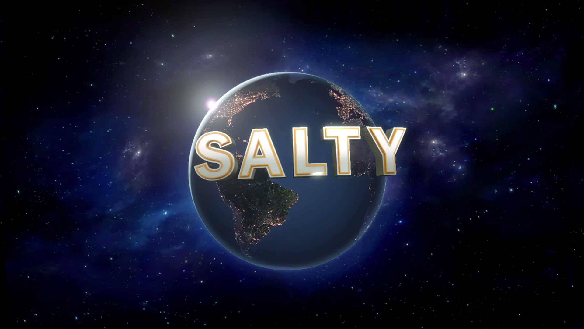 SALTY - why you so salty