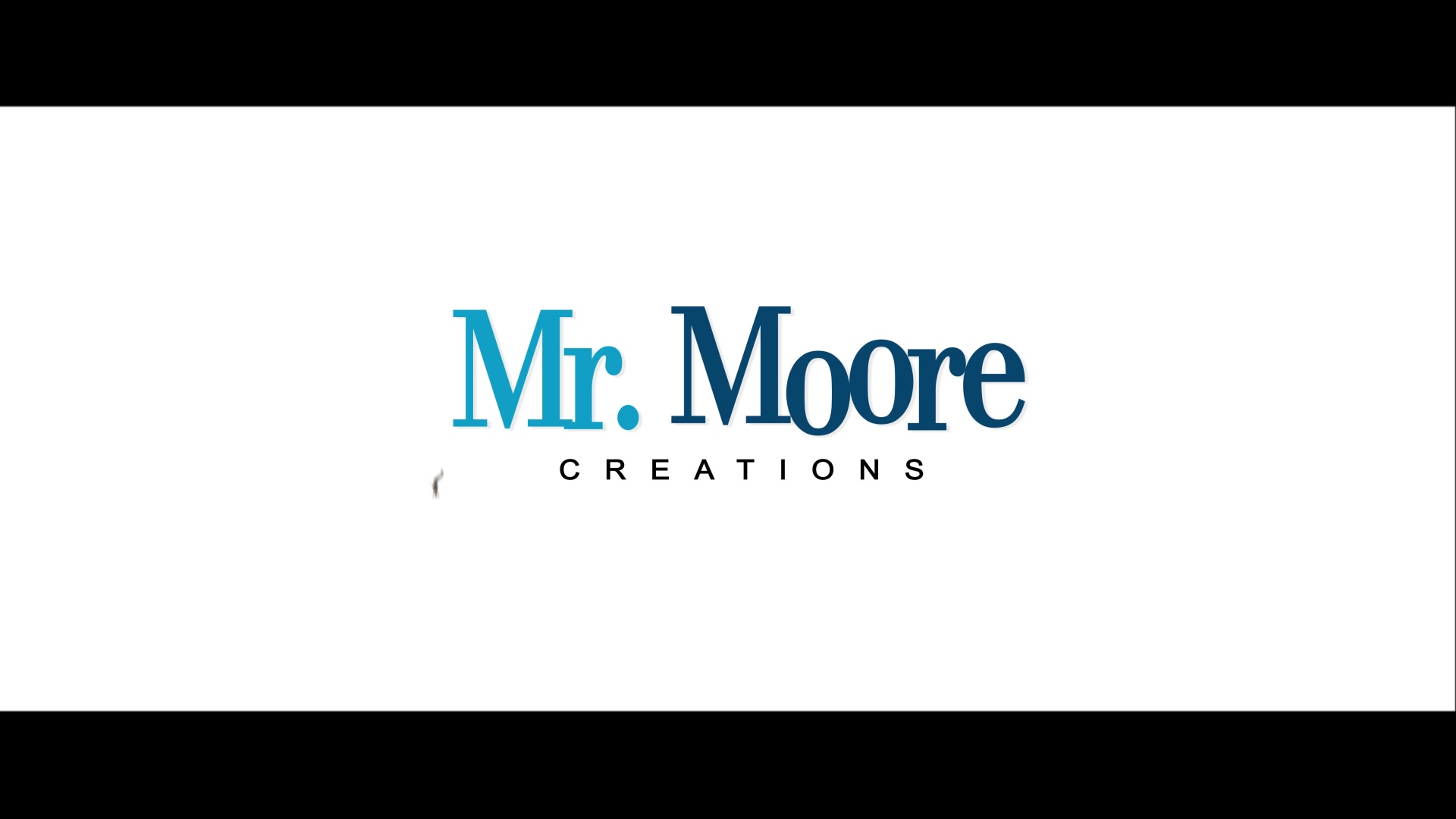 Mr. Moore - CREATIONS