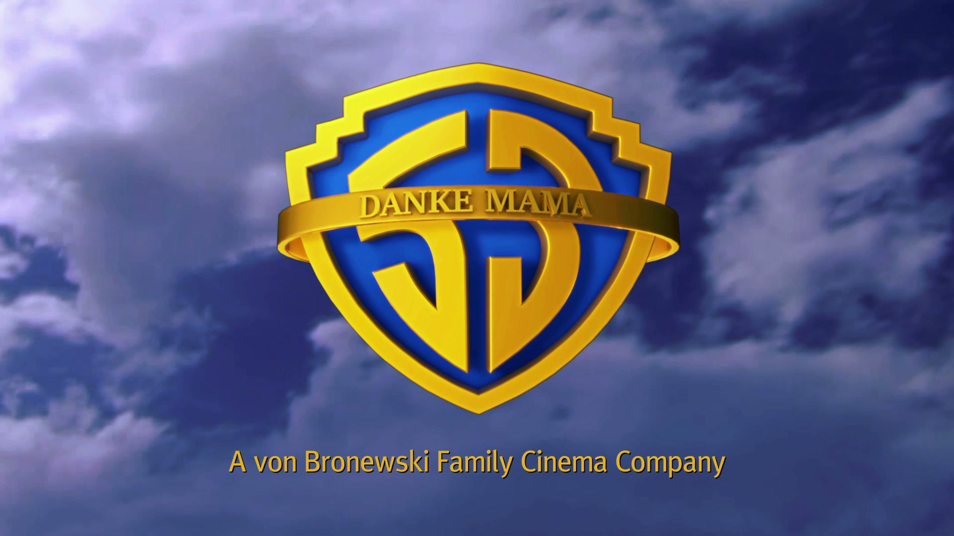 DANKE MAMA - A von Bronewski Family Cinema Company