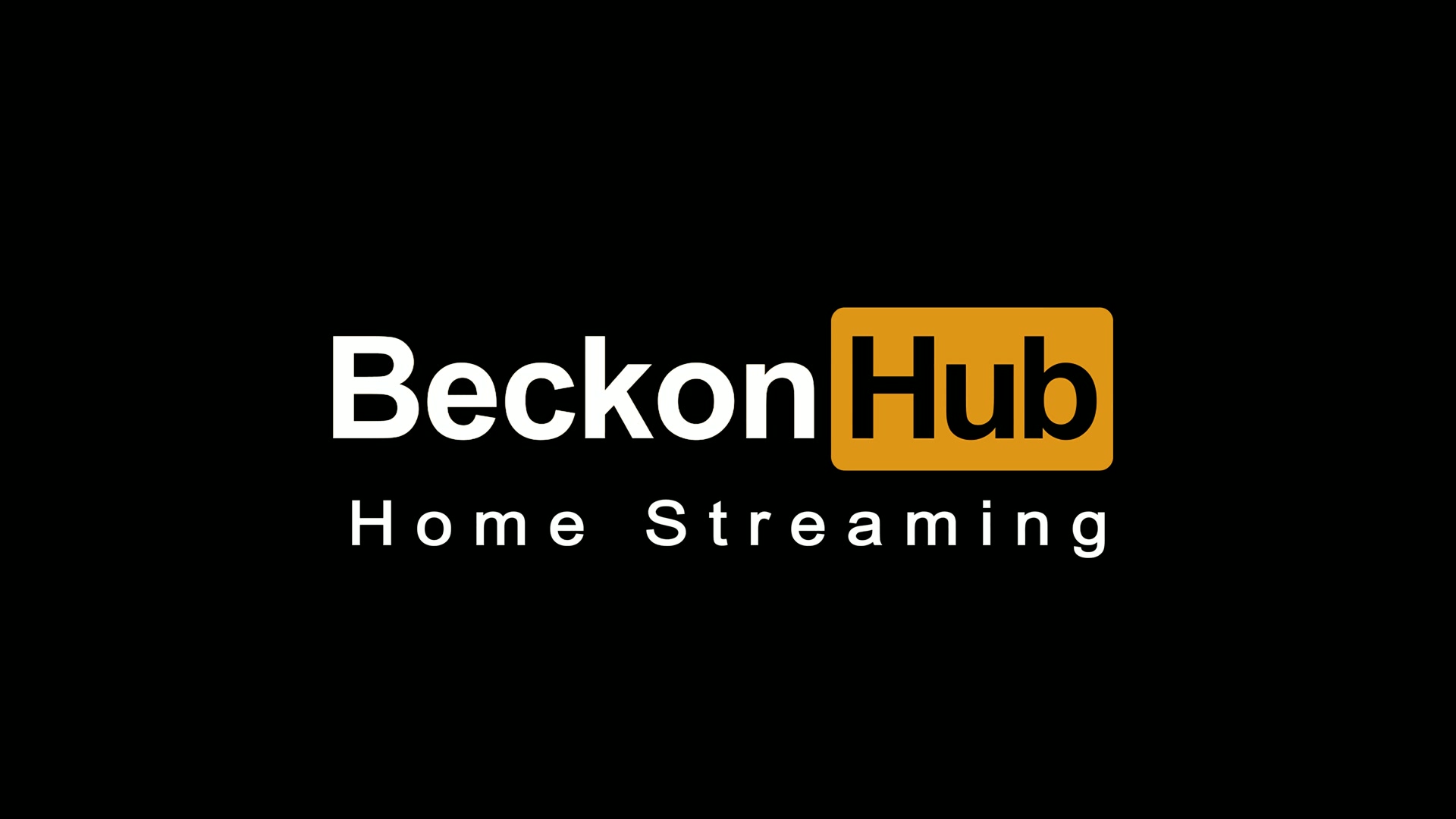 BeckonHub - Home Streaming