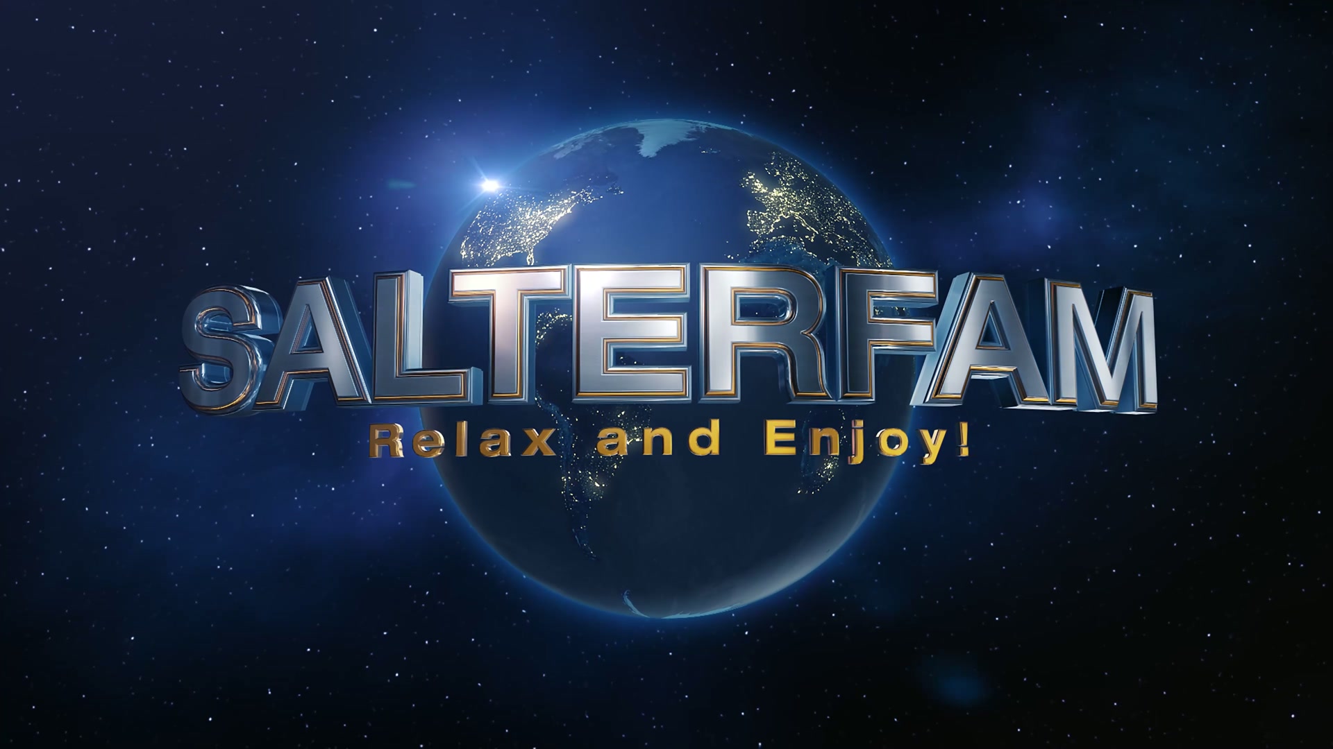 SALTERFAM - Relax and Enjoy!