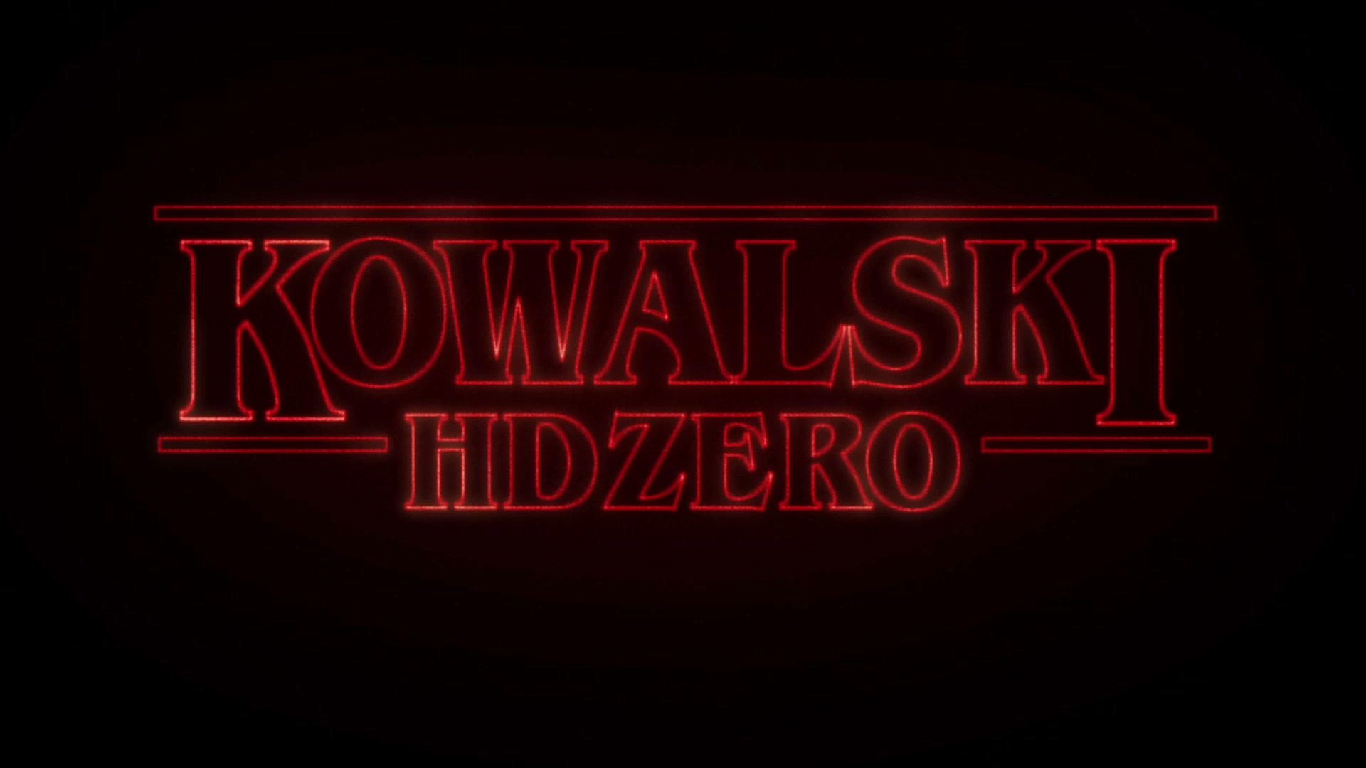 Kowalski - HD Zero