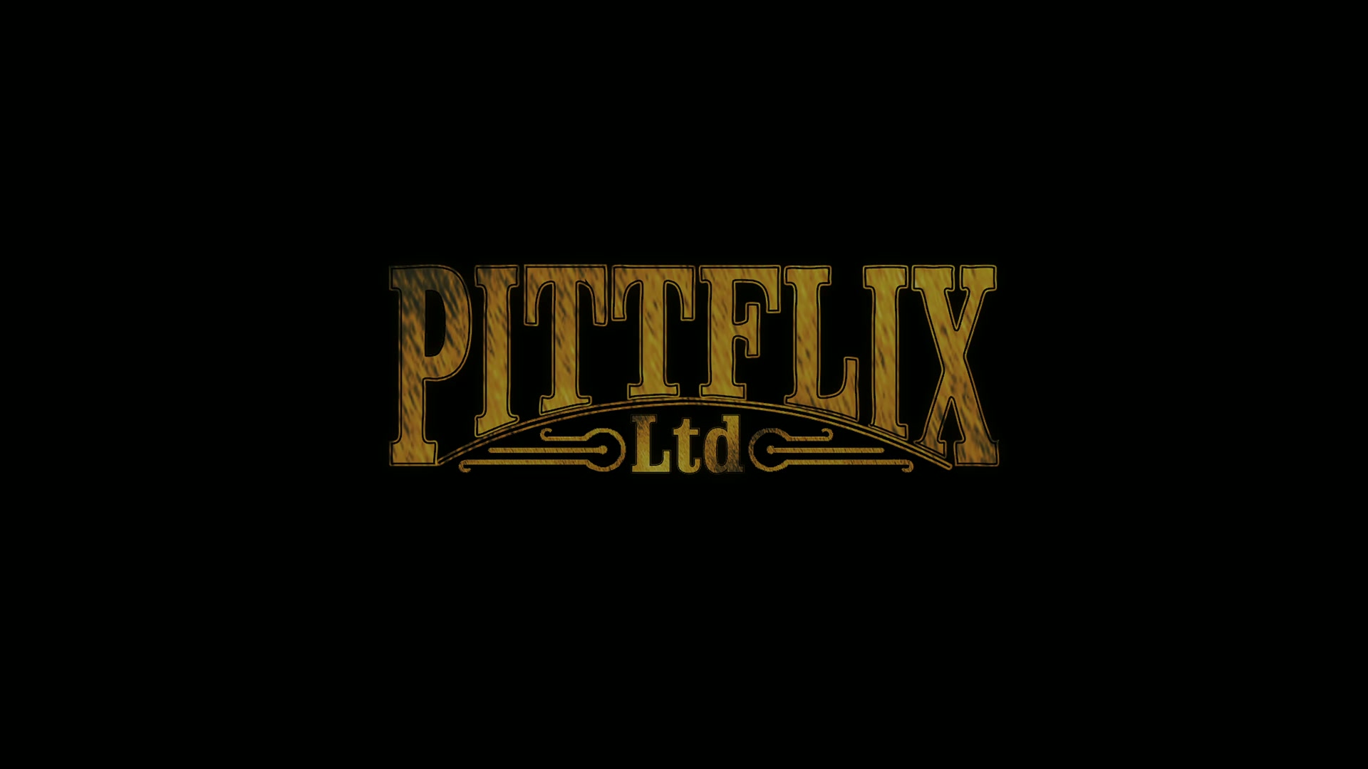 PITTFLIX - Ltd