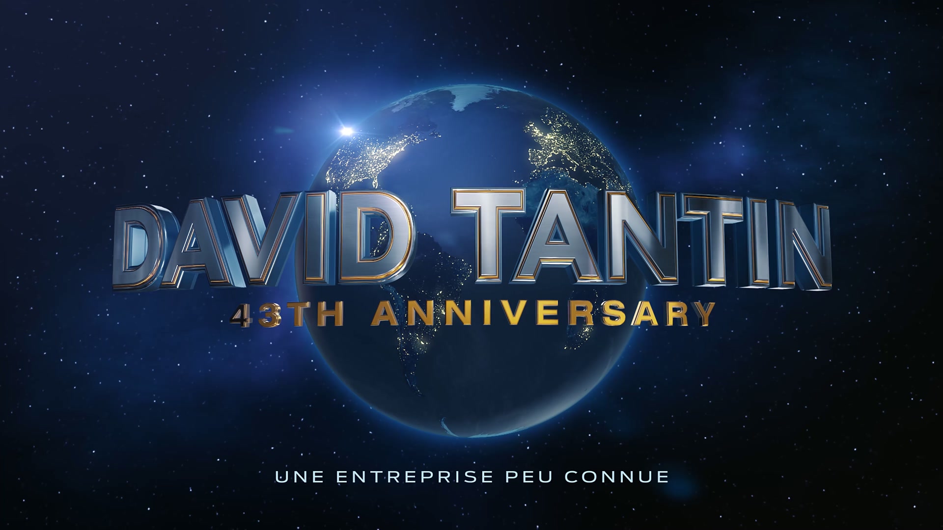 DAVID TANTIN - 43TH ANNIVERSARY